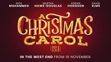 Join a hilarious, heartwarming adventure with A Christmas Carol (ish) at Soho Place Theatre. Image courtesy of SEE Tickets.