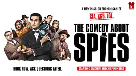 Watch chaos unfold as spies from all around the world come to London looking for a mole in this new Mischief Theatre masterpiece The Comedy About Spies. Image Courtesy of London Theatre DIrect.