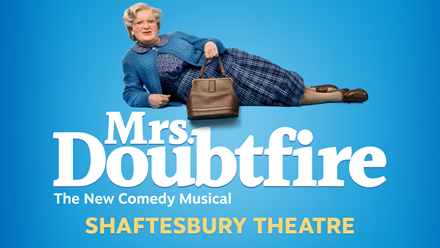 Remember fond childhood memories as you laugh at Mrs Doubtfire's hilarious adventures in the new London hit musical. Image courtesy of Dewynters.