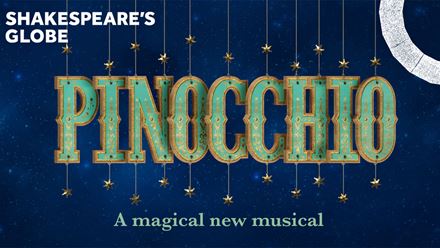 This winter, enjoy the brand new musical and stage adaptation of Pinocchio at the historic Globe Theatre. Image courtesy of the Shakespeare Globe.