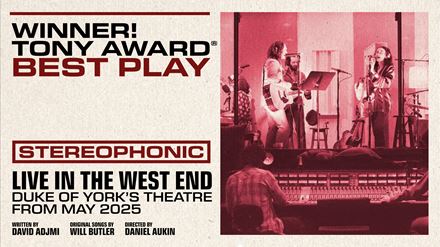 Catch the London premiere of Stereophonic, the long-awaited debut of the most Tony Award-nominated play of all time. Image courtesy of London Theatre Direct.