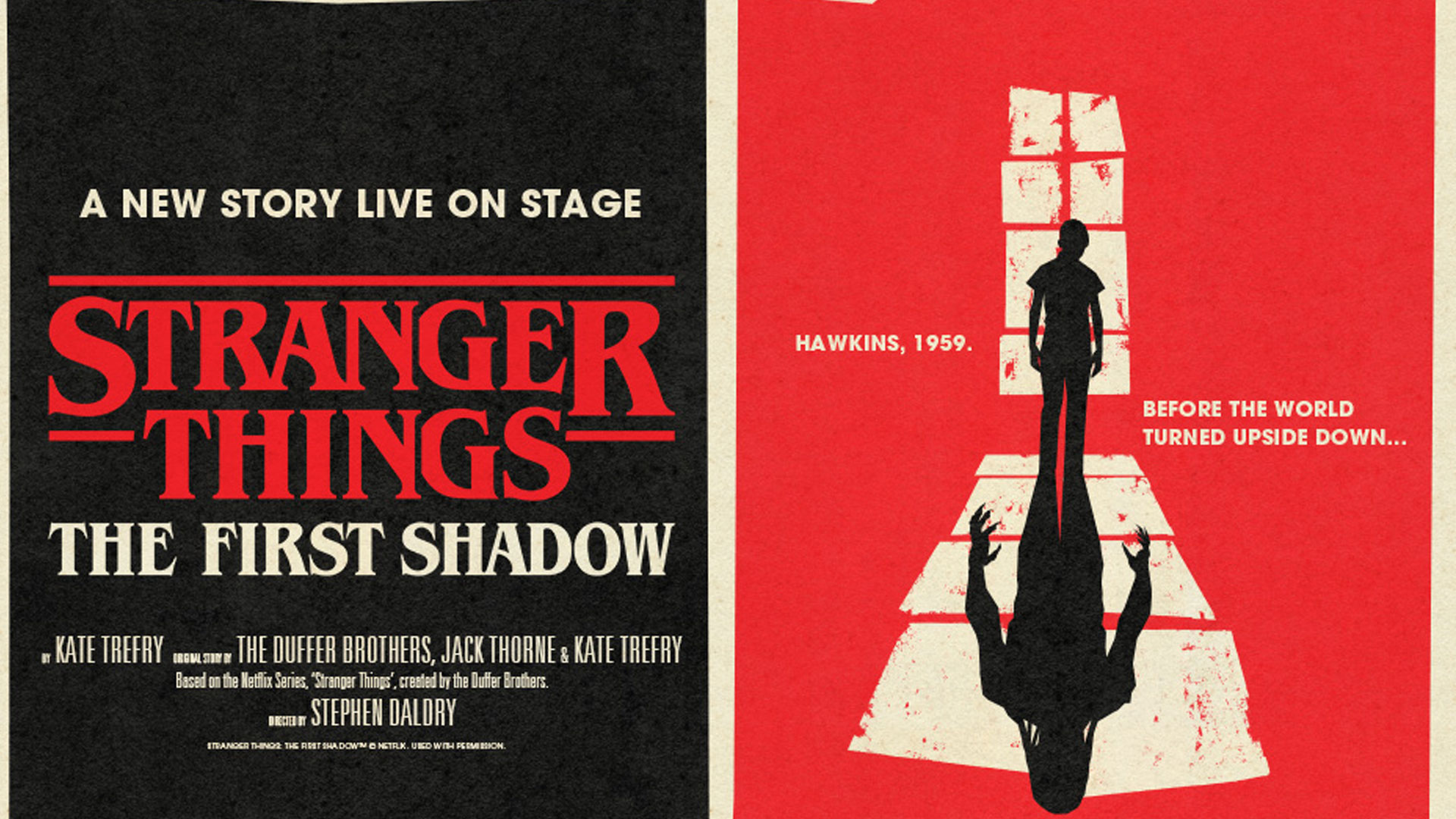 Watch Stranger Things: The First Shadow at the Phoenix Theatre. Image courtesy of London Theatre Direct. The show poster for the theatre production Stranger Things: The First Shadow