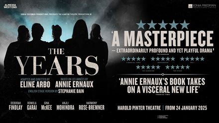 See Annie Ernaux's masterpiece The Years in London's West End for a limited 12-week run at the Harold Pinter Theatre. Image courtesy of SEE Tickets.